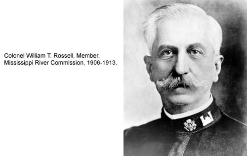 Colonel William T. Rossell, Member, MRC, 1906-1913